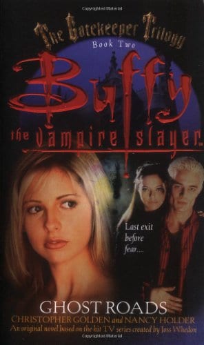 Buffy the Vampire Slayer: GateKeeper #2: Ghost Roads