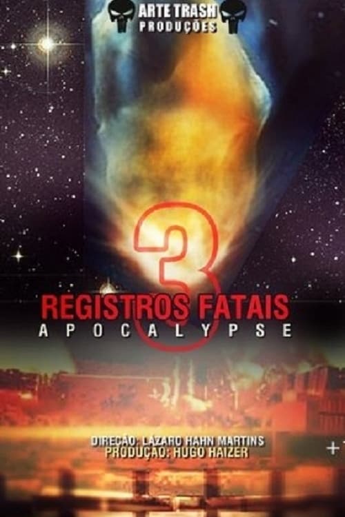 Fatal Records 3 Apocalypse