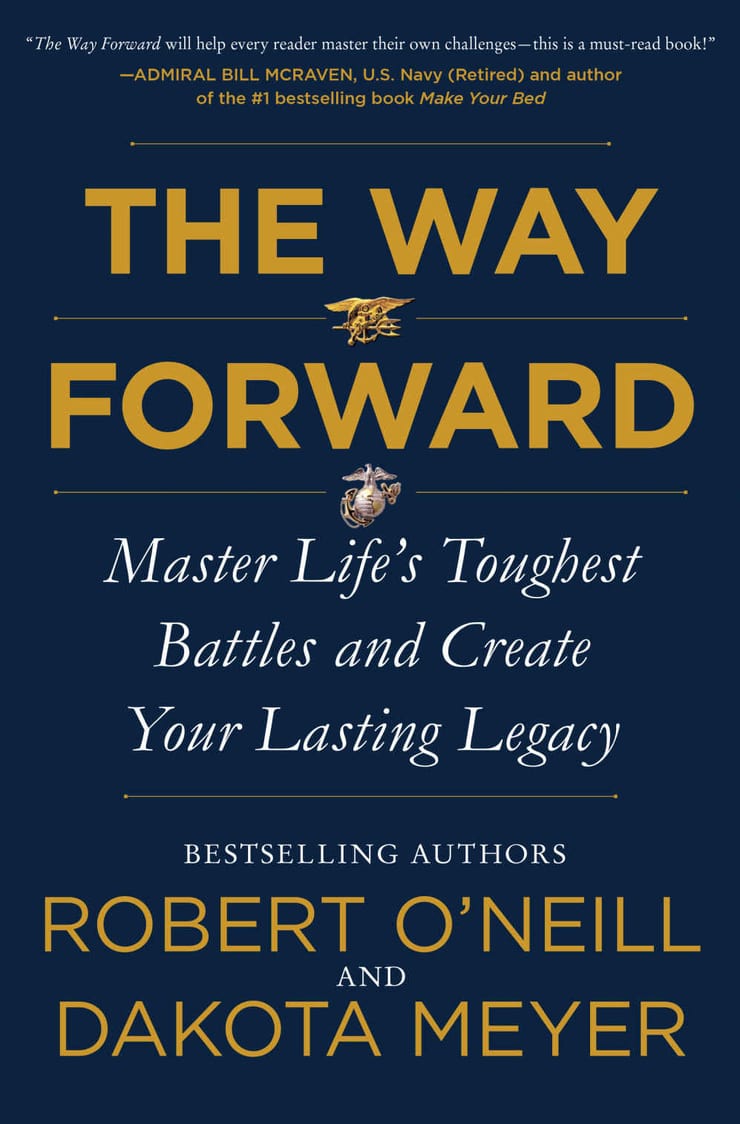 THE WAY FORWARD — Master Life's Toughest Battles and Create Your Lasting Legacy