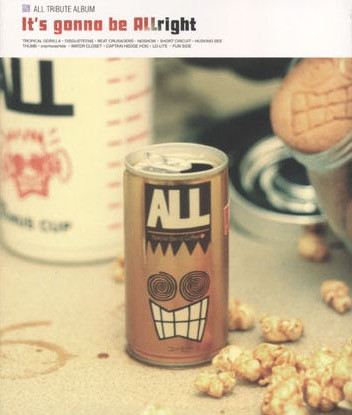 It's Gonna Be ALLright: ALL Tribute Album