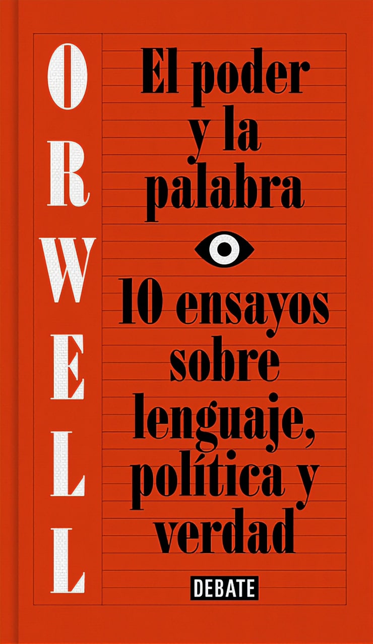 El poder y la palabra — 10 ensayos sobre lenguaje, política y verdad