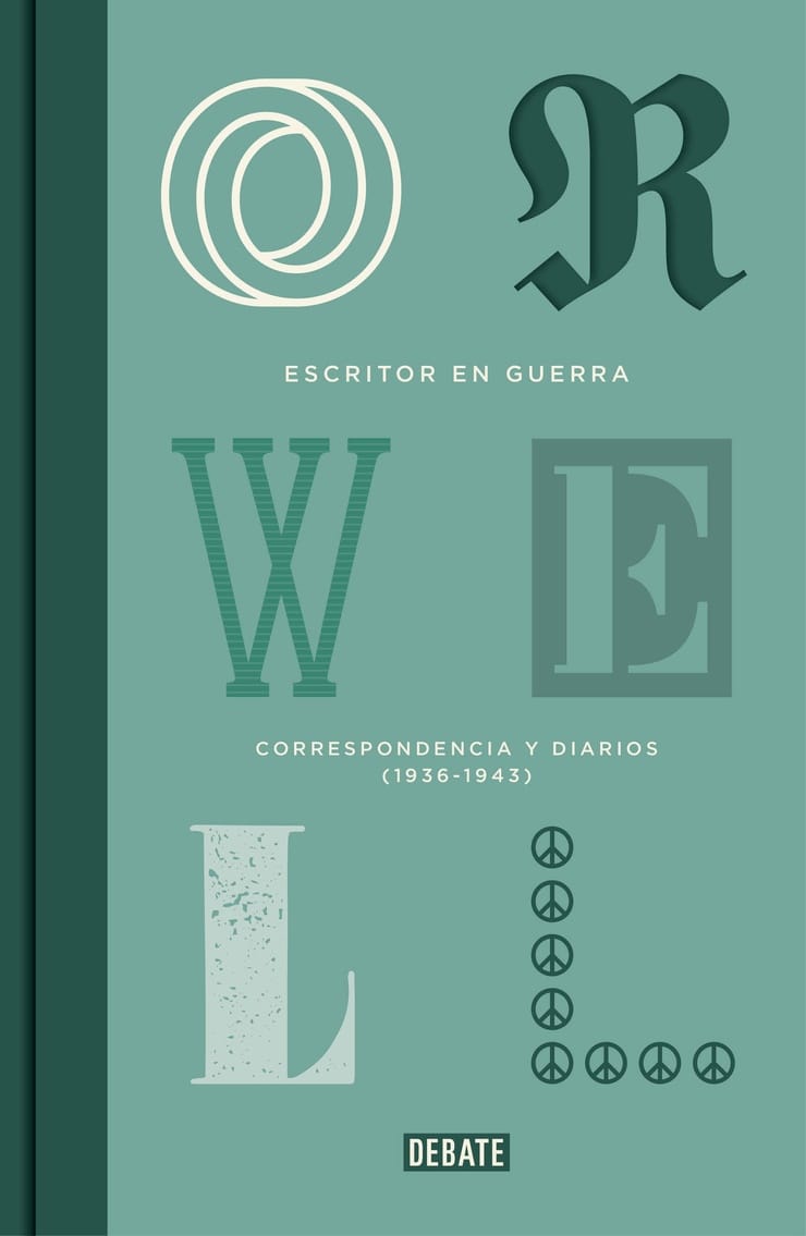 ESCRITOR EN GUERRA — CORRESPONDENCIA Y DIARIOS (1936-1943)