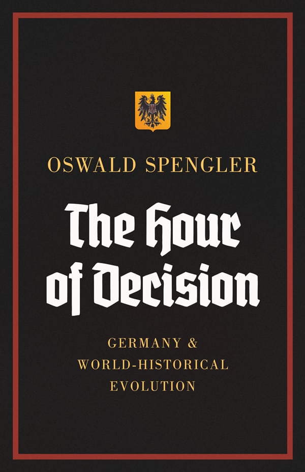 The hour of decision — GERMANY & WORLD-HISTORICAL EVOLUTION