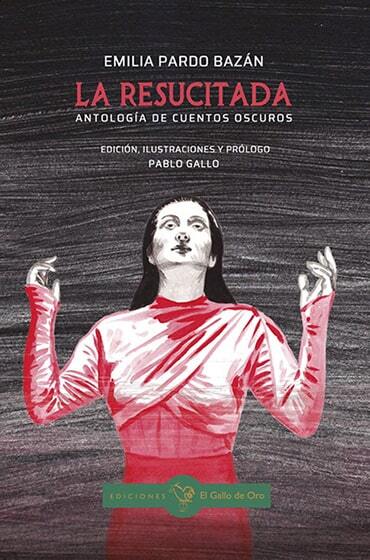 La resucitada / Emilia Pardo Bazán