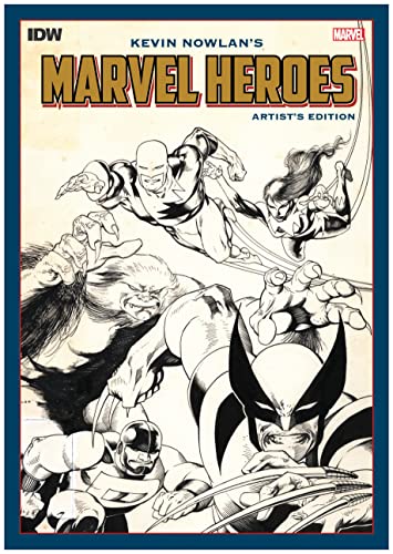 Kevin Nowlan's Marvel Heroes Artist's Edition (Artist Edition)