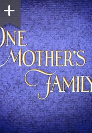 One Mother's Family
