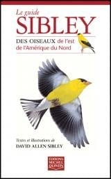 Guide Sibley des oiseaux de l'Est de l'Amérique du Nord