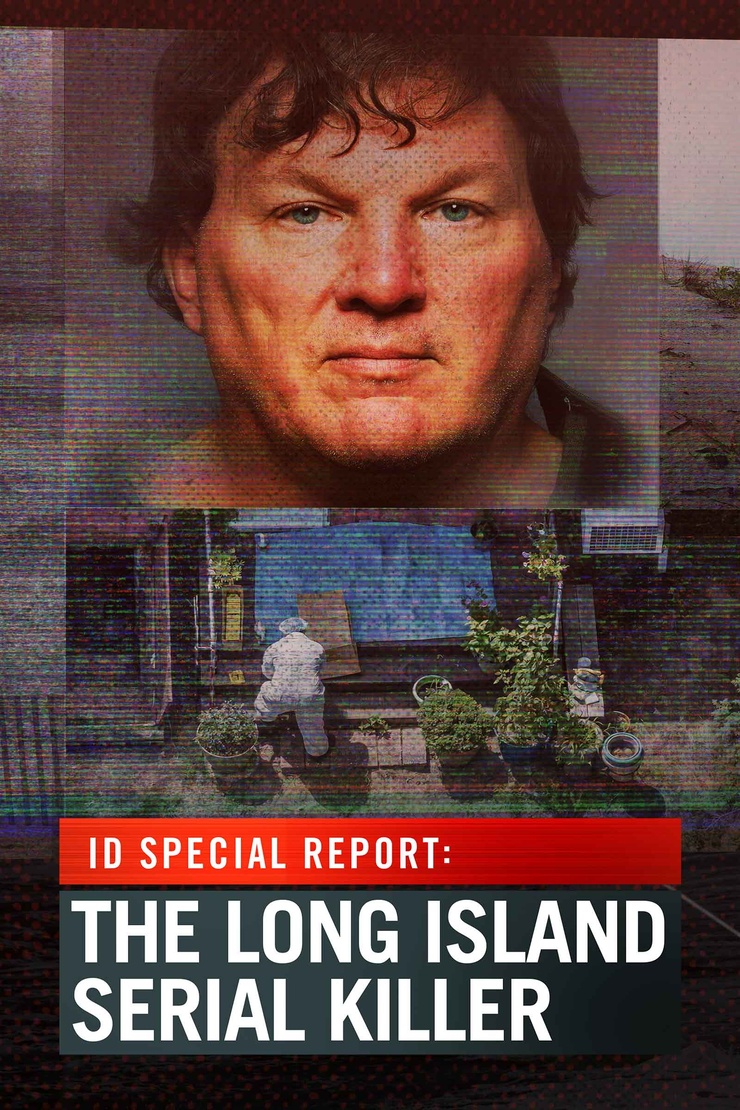 Picture of id special report the long island serial killer