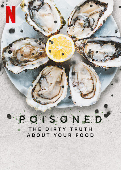 Picture of Poisoned: The Dirty Truth About Your Food