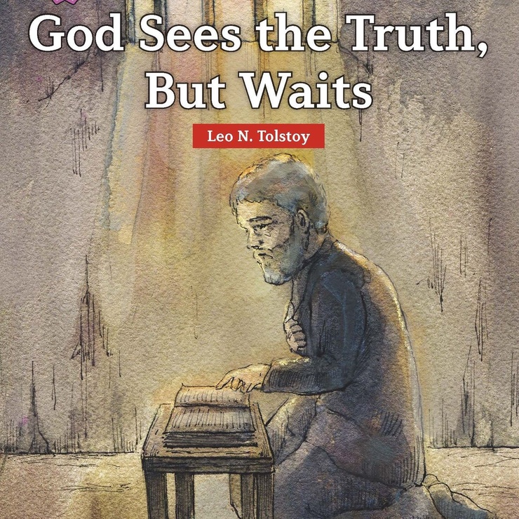 God Sees the Truth, But Waits