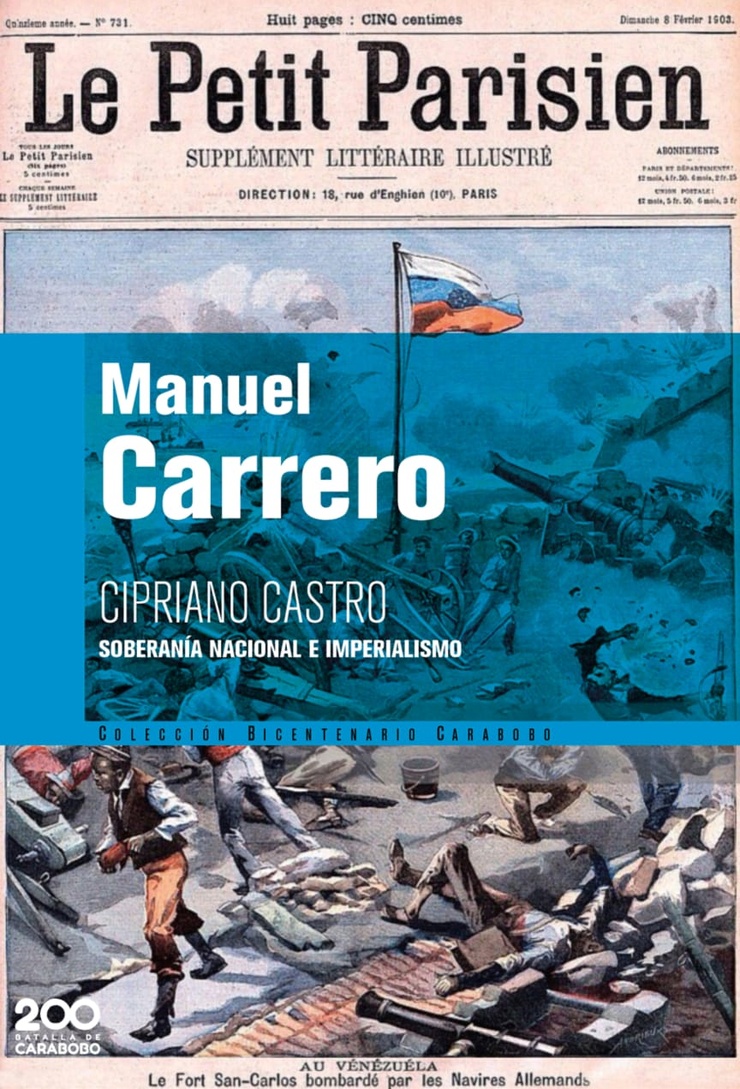 CIPRIANO CASTRO — SOBERANÍA NACIONAL E IMPERIALISMO