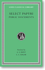 Select Papyri, II: Public Documents (Loeb Classical Library)