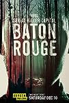 Serial Killer Capital: Baton Rouge