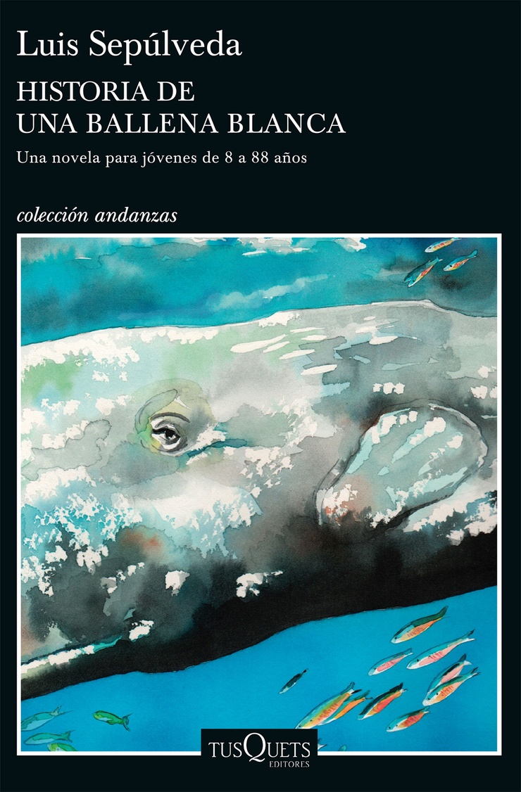 HISTORIA DE UNA BALLENA BLANCA — Una novela para jóvenes de 8 a 88 años
