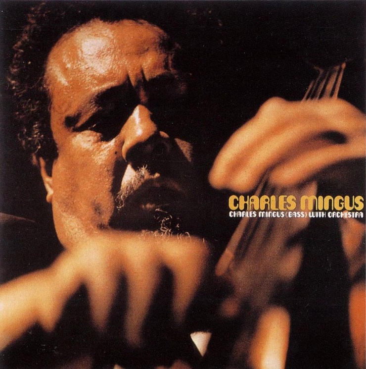 Charles Mingus with Orchestra