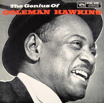 The Genius of Coleman Hawkins