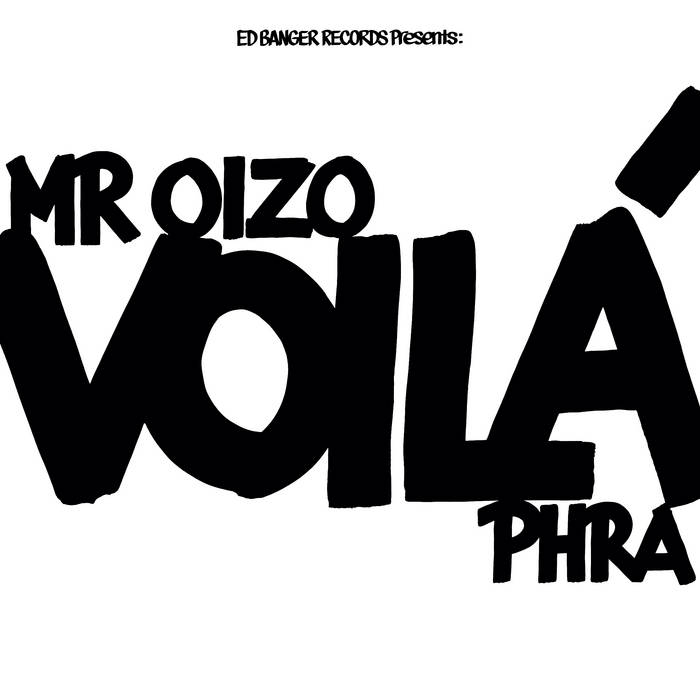 VOILÀ (Mr. Oizo)