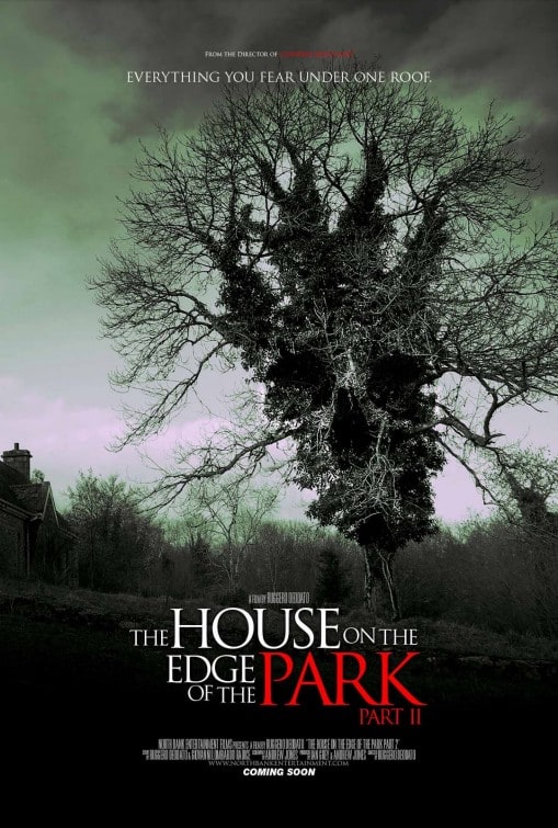 The House on the Edge of the Park Part II
