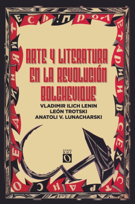 ARTE Y LITERATURA EN LA REVOLUCIÓN BOLCHEVIQUE