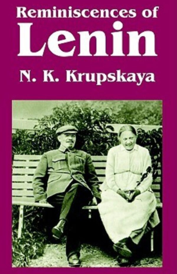 Reminiscences of Lenin