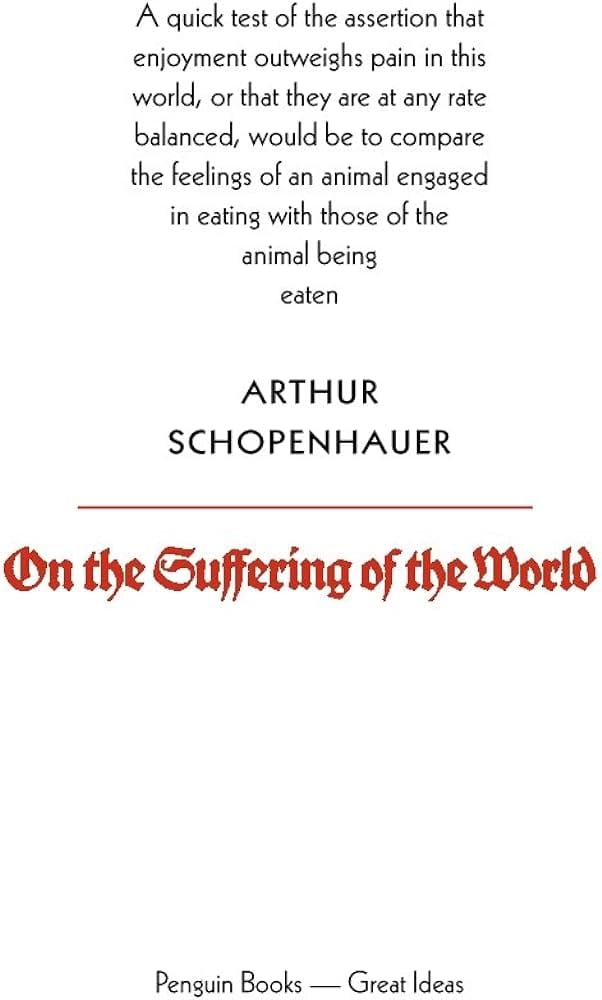 On The Suffering of the World (Penguin Great Ideas)