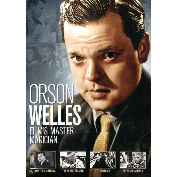 Orson Welles: Film's Master Magician (The Lady from Shanghai/The Southern Star/The Stranger/David an