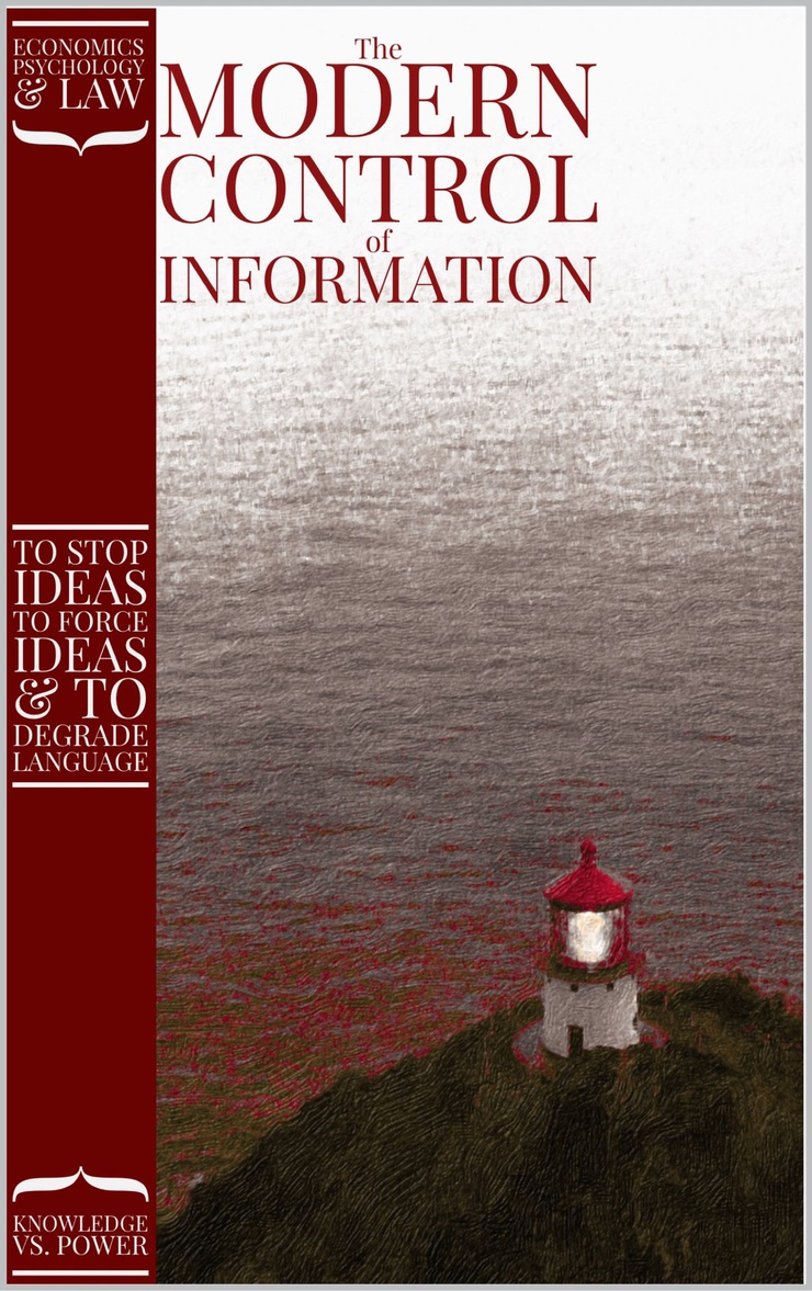 The MODERN CONTROL of INFORMATION