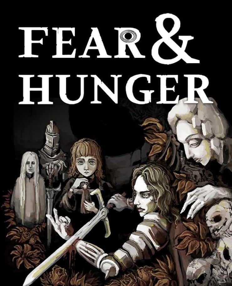 Fear & Hunger