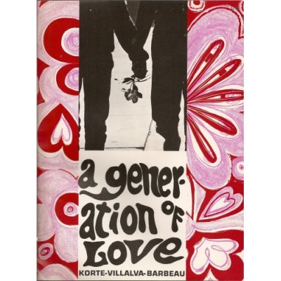 A Generation of Love