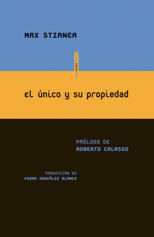 el único y su propiedad
