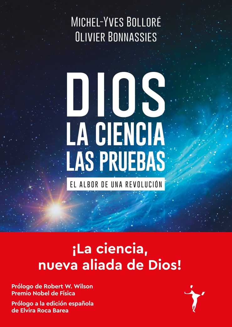 DIOS — LA CIENCIA — LAS PRUEBAS