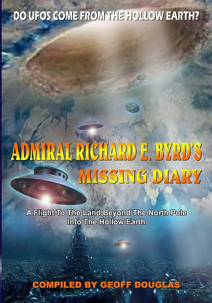 Picture of The Secret Lost Diary of Admiral Richard E. Byrd and The