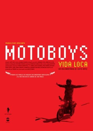 Motoboys: Vida loca