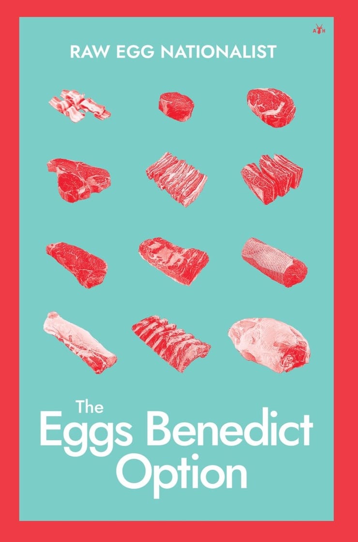 The Eggs Benedict Option