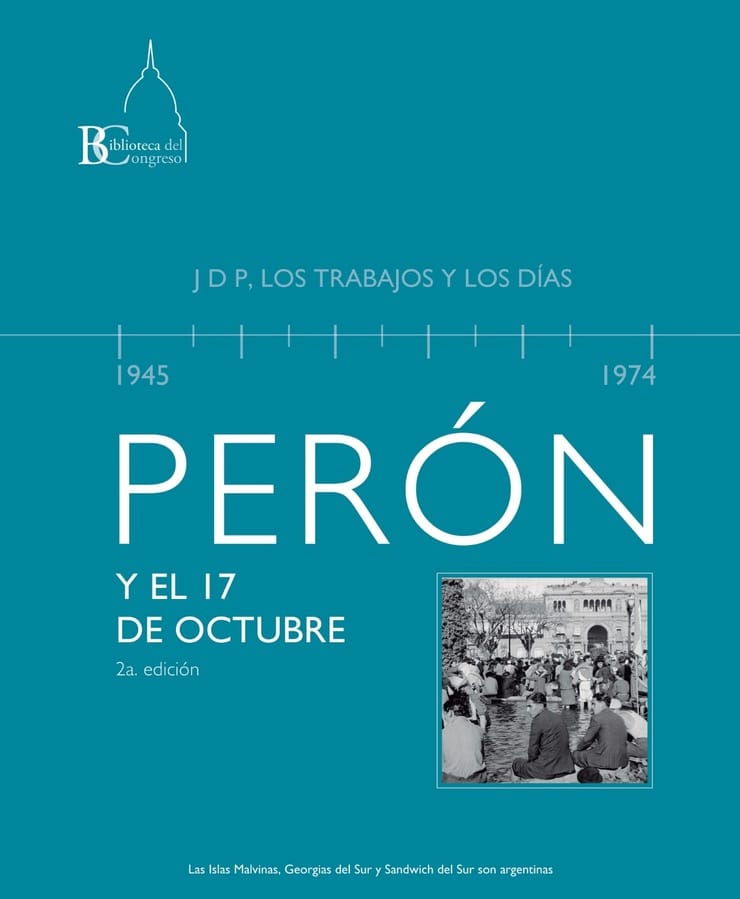 PERÓN Y EL 17 DE OCTUBRE
