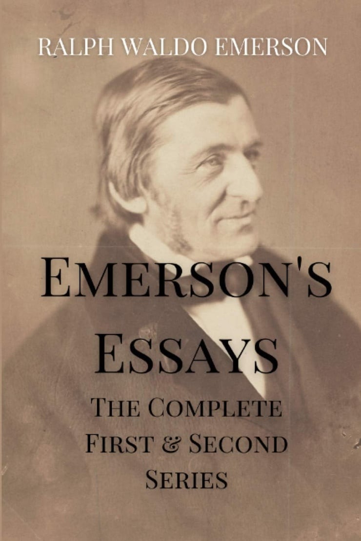 EMERSON'S ESSAYS — THE COMPLETE FIRST & SECOND SERIES