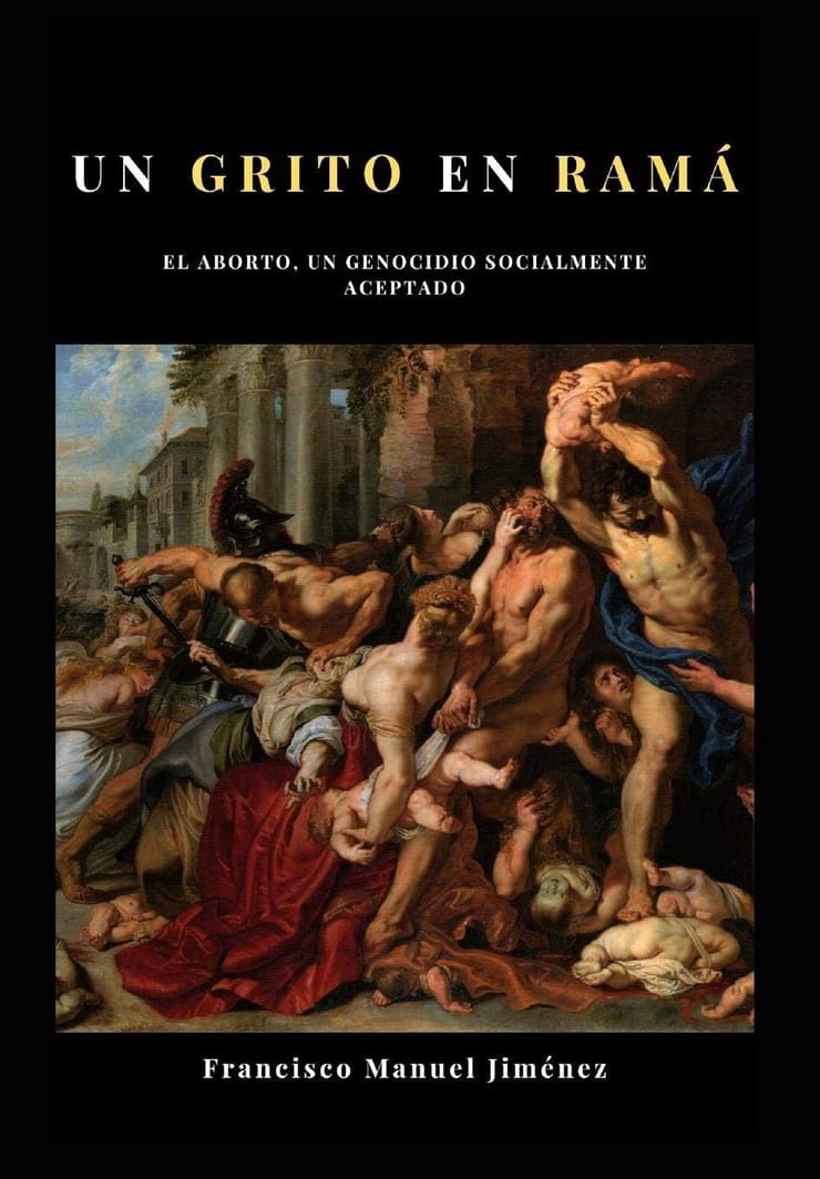 UN GRITO EN RAMÁ — EL ABORTO, UN GENOCIDIO SOCIALMENTE ACEPTADO