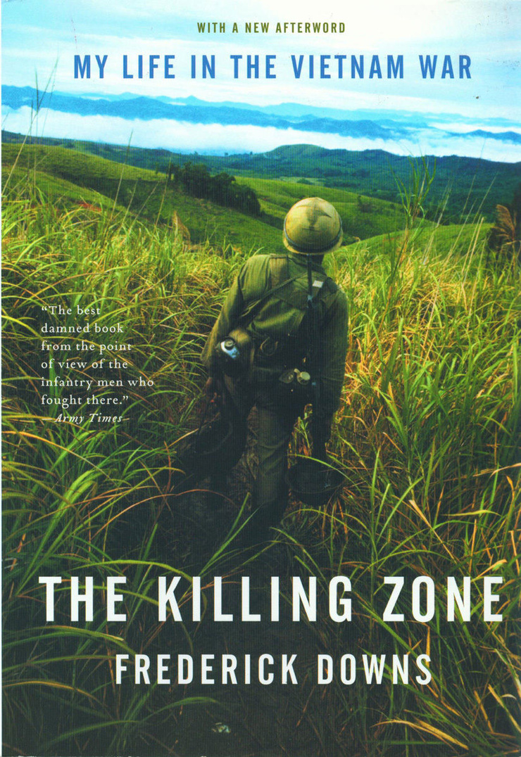 THE KILLING ZONE — MY LIFE IN THE VIETNAM WAR 