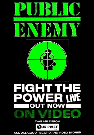 Public Enemy: Fight the Power