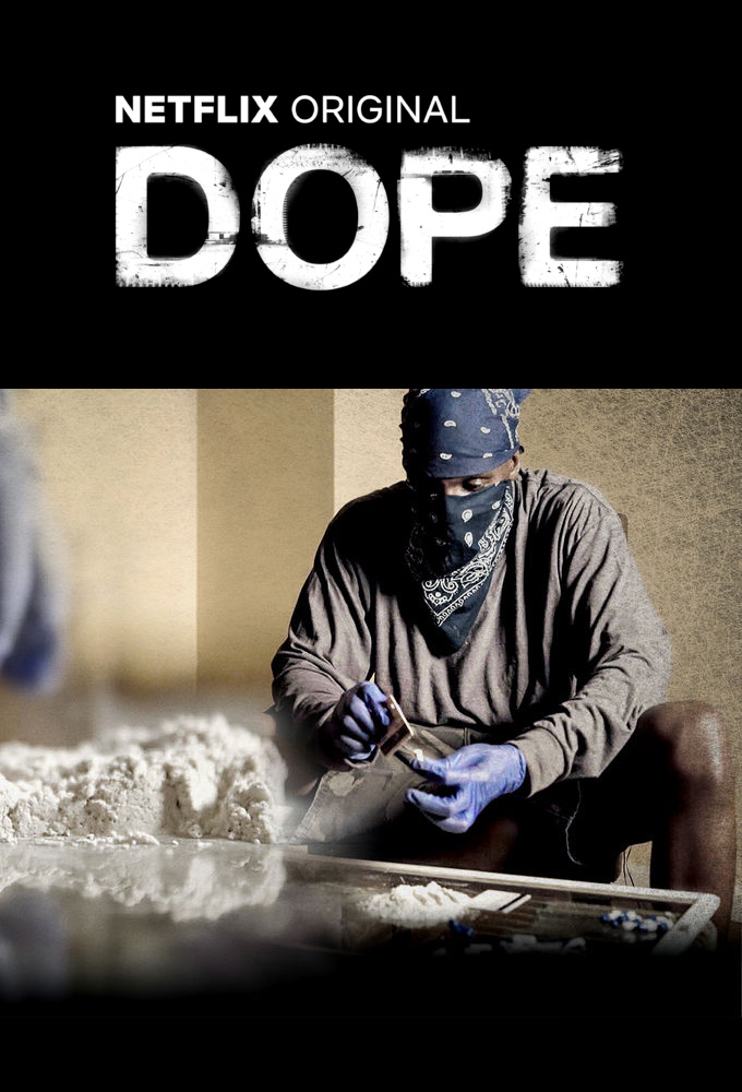 Dope
