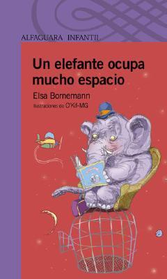 Un elefante ocupa mucho espacio