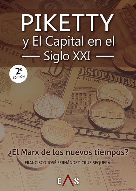 PIKETTY y El Capital en el Siglo XXI