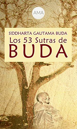 Los 53 Sutras de Buda by Gautama Buddha