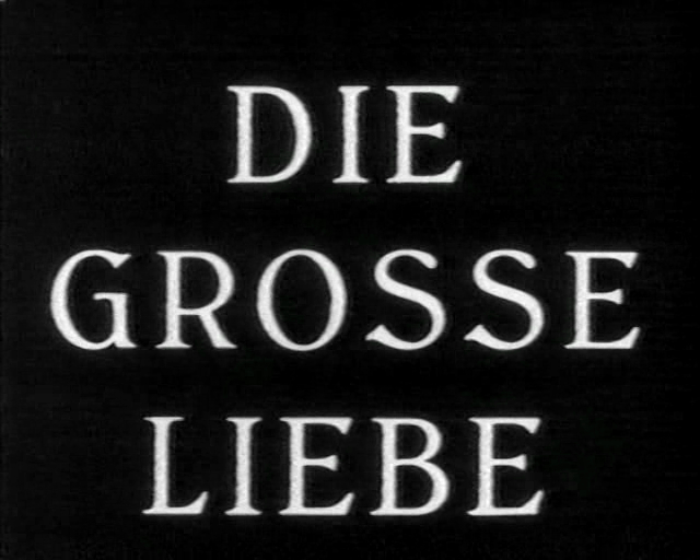 Die große Liebe
