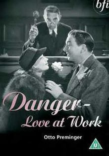 Danger - Love at Work