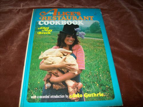 Alice's Restaurant Cookbook