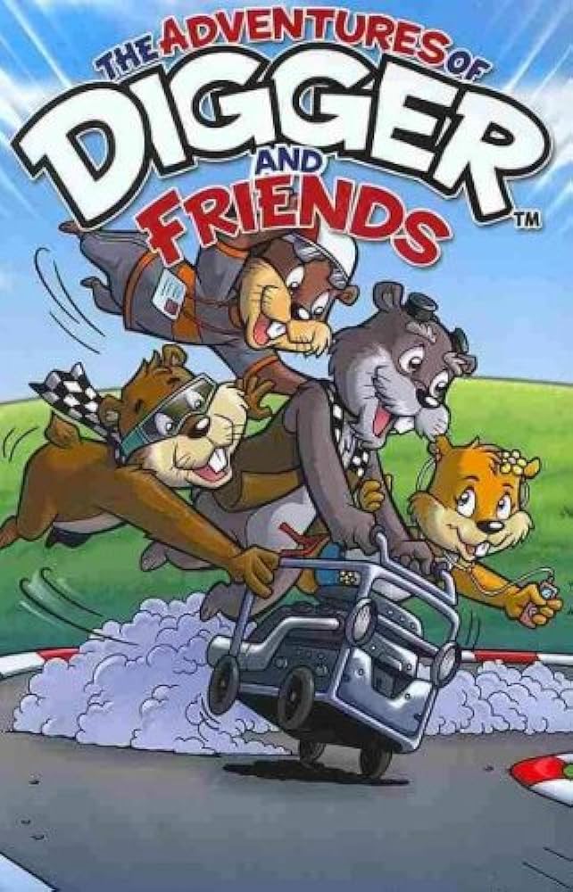 The Adventures of Digger and Friends