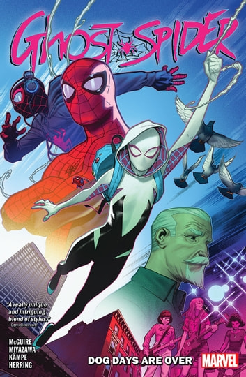 Spider-Gwen: Ghost-Spider Vol. 1