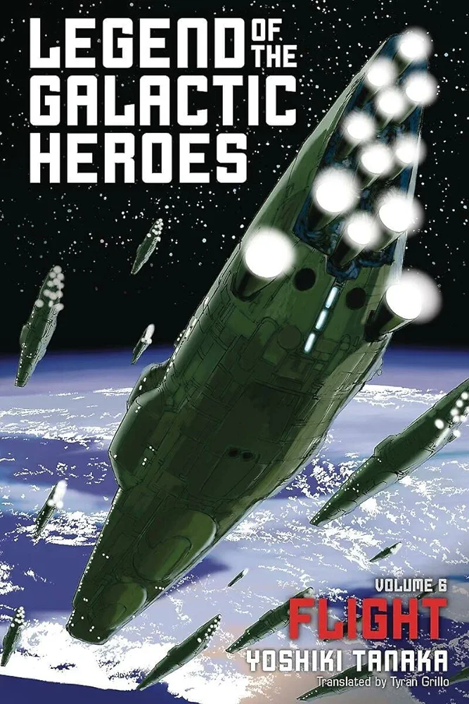 Legend of the Galactic Heroes, Vol. 6: Flight (6)