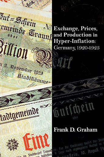 Exchange, Prices, and Production in Hyper-Inflation: Germany, 1920-1923